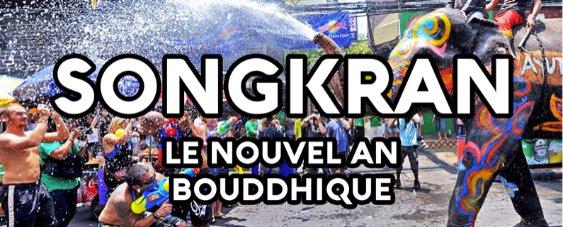 Songkran, le nouvel an Thaïlandais